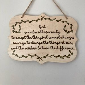 Serenity Prayer - Recovery - Inspirational - Pyrography - Home Decor